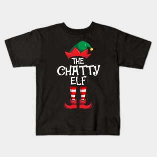 Chatty Elf Matching Family Christmas Kids T-Shirt